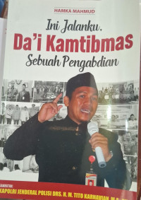 Image of Ini jalanku da'i kamtibmas sebuah pengabdian