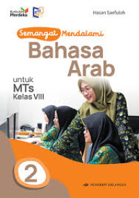Image of Semangat Mendalami Bahasa Arab Kurikulum Merdeka Kelas VIII